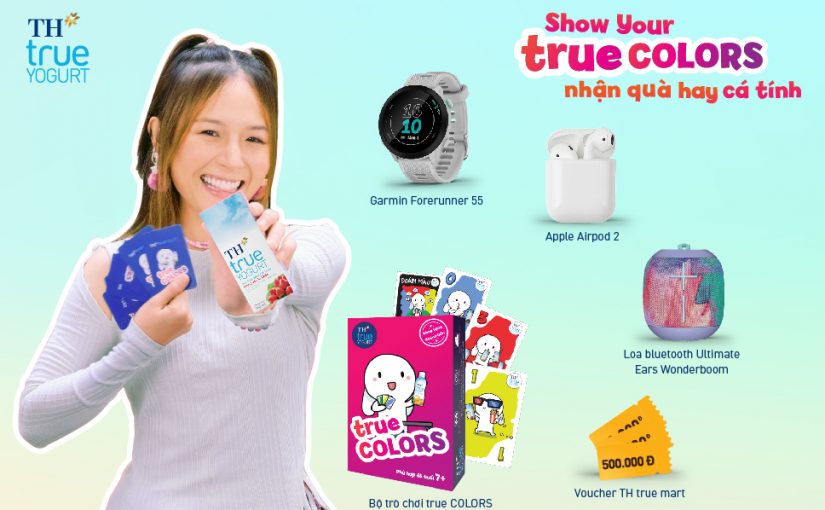 Show Your true COLORS – Nhận Quà Hay Cá Tính